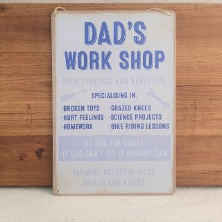 DADS WORKSHOP METAL SIGN