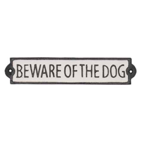 BEWARE OF THE DOG SIGN CAST IRON
