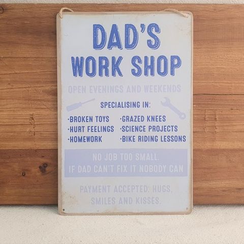 DADS WORKSHOP METAL SIGN